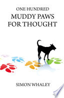 One Hundred Muddy Paws For Thought Book