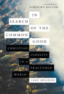 Read Pdf In Search of the Common Good