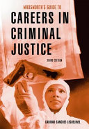 Custom Enrichment Module  Guide to Careers in Criminal Justice Book PDF