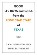 Good Li’L Boys and Girls from the Lone Star State of Texas [Pdf/ePub] eBook