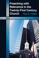 Preaching With Relevance In the Twenty-First Century Church