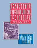 Vertebrate Paleontological Techniques: Volume 1