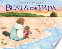 Boats for Papa Book