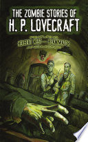The Zombie Stories Of H P Lovecraft
