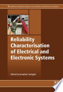 Reliability Characterisation of Electrical and Electronic Systems Book