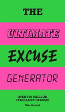 The Ultimate Excuse Generator Book
