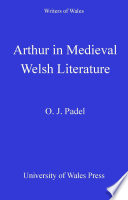 Arthur in Medieval Welsh Literature