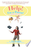Help  I m a Parent  Book