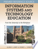 Information Systems and Technology Education  From the University to the Workplace