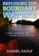 Exploring the Boundary Waters