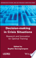 Decision Making in Crisis Situations