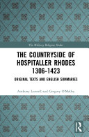The Countryside Of Hospitaller Rhodes 1306 1423