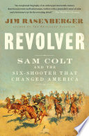 Revolver PDF Book By Jim Rasenberger