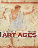 Gardner s Art through the Ages  The Western Perspective  Volume I