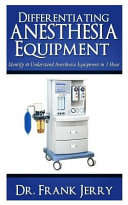 Differentiating Anesthesia Equipment