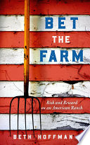 Bet the Farm Book