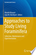 Approaches to Study Living Foraminifera Book
