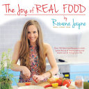 THE JOY OF REAL FOOD