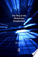 The Dog in the Dickensian Imagination PDF Book By Beryl Gray