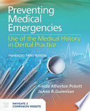 Preventing Medical Emergencies  Use of the Medical History in Dental Practice Book