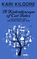 A Kaleidoscope of Cat Tales Pdf/ePub eBook