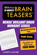 Mensa® 10-Minute Brain Teasers