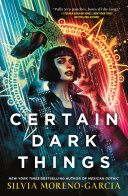 Certain Dark Things Pdf/ePub eBook