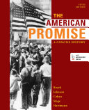 The American Promise  A Concise History  Combined Volume