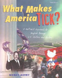 What Makes America Tick?