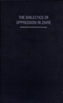 The Dialectics of Oppression in Zaire