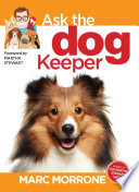 Marc Morrone's Ask the Dog Keeper PDF Book By Marc Morrone,Amy Fernandez