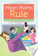 Mean Moms Rule Book