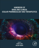Handbook of Basic and Clinical Ocular Pharmacology and Therapeutics Book