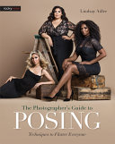 The Photographer s Guide to Posing