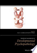 The Wiley Handbook of Developmental Psychopathology Book