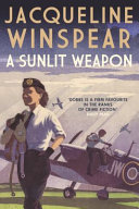 A Sunlit Weapon  Maisie Dobbs 17  Book