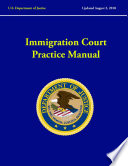 Immigration Court Practice Manual  Revised August  2018 