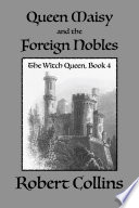 Queen Maisy   the Foreign Nobles Book