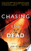 Chasing the Dead PDF Book By Joe Schreiber