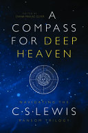 A Compass for Deep Heaven Book