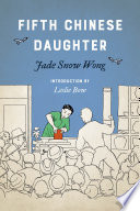 Fifth Chinese Daughter PDF Book By Jade Snow Wong