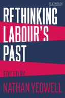 Rethinking Labour s Past