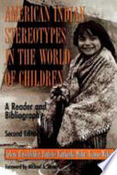 American Indian Stereotypes in the World of Children