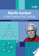 Martin Gardner In The Twenty First Century