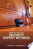 Book From the Files of a Security Expert Witness Cover
