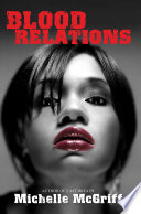 Blood Relations PDF Book By Michelle McGriff