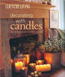 Country Living Decorating with Candles