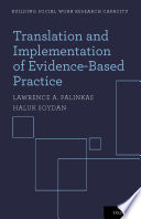 Translation And Implementation Of Evidence Based Practice