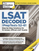 LSAT Decoded  PrepTests 52 61  Book