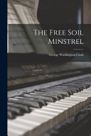 The Free Soil Minstrel